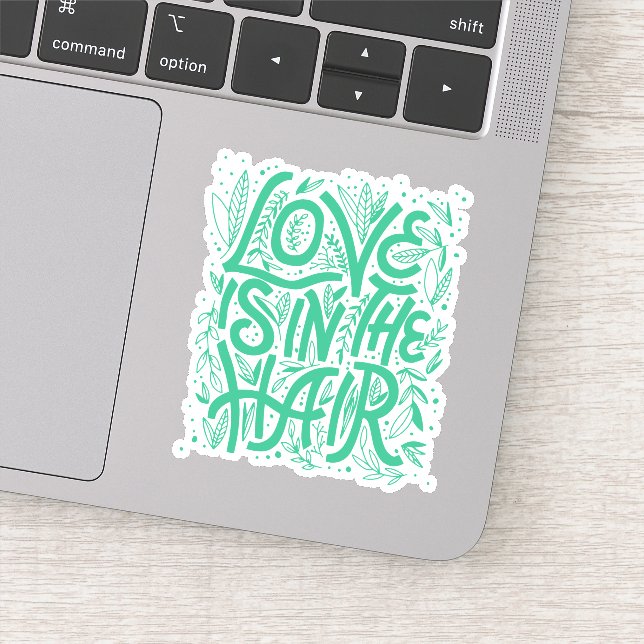 Sticker L'Amour Vert Est Dans Les Cheveux (Détail)