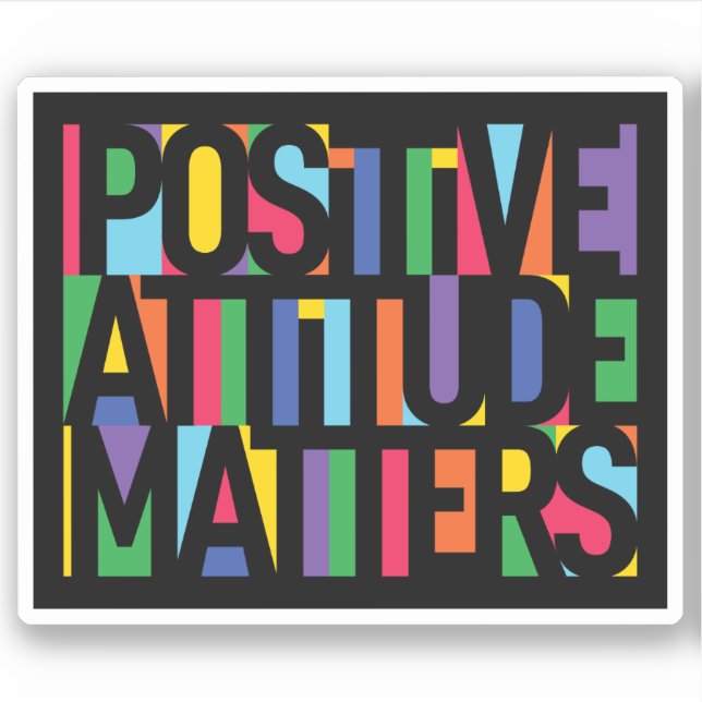 Sticker L'attitude positive est importante (Devant)