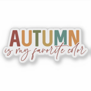 Sticker L'automne est ma couleur préférée