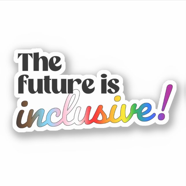 Sticker L'avenir est inclusif (Devant)