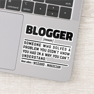 Sticker Le blogueur Noun Definition Drôle Citation Cool