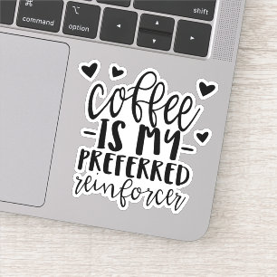 Sticker Le café est mon outil préféré, ABA autocollant,
