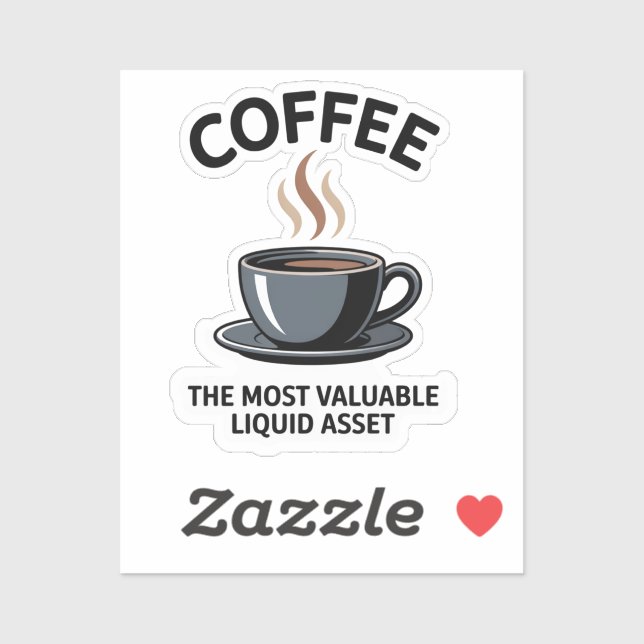 STICKER LE CAFÉ-LE BIEN LIQUIDE LE PLUS PRÉCIEUX (Feuille)