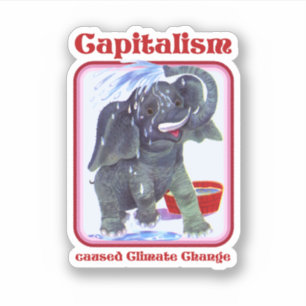 Sticker Le capitalisme a causé le changement climatique