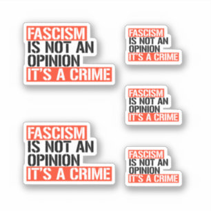 Sticker Le fascisme n'est pas une opinion