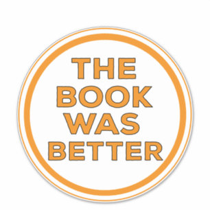Sticker Le Livre Était Mieux