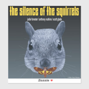 Sticker Le silence des écureuils - une parodie