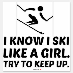 Sticker Le ski comme une fille, le pouvoir essaie de se ma