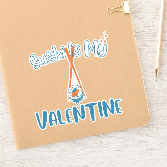 Sticker Le sushi est ma Saint Valentin, sushi (Carnet)
