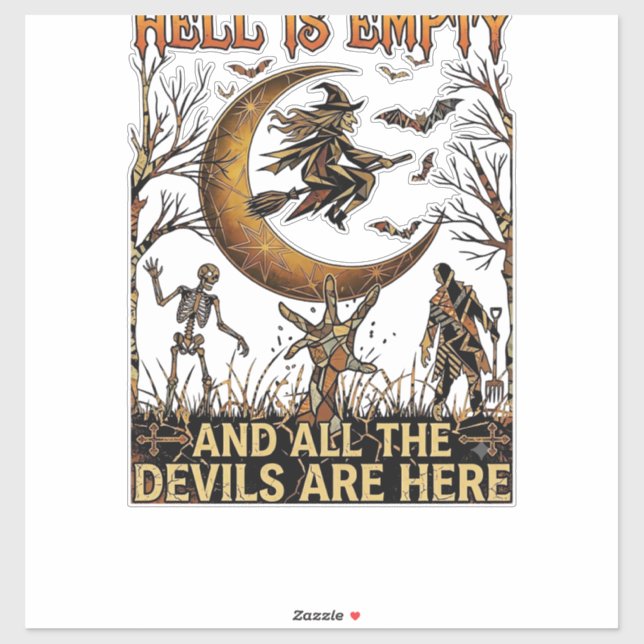 Sticker L'enfer est vide Halloween Sorcière Croissant Lune (Feuille)
