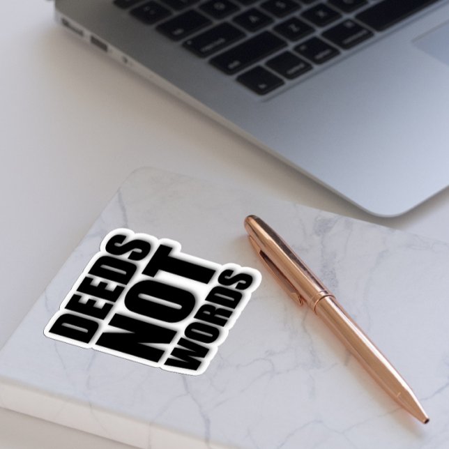 Sticker Les actes pas les mots motivation blanc noir (Créateur téléchargé)