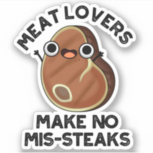 Sticker Les amateurs de viande ne font pas de steaks de so