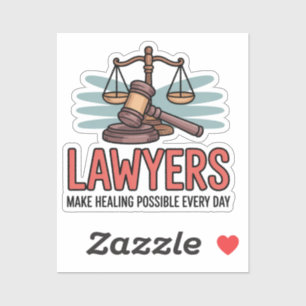 Sticker Les Avocats Rendent La Justice Possible Tous Les J