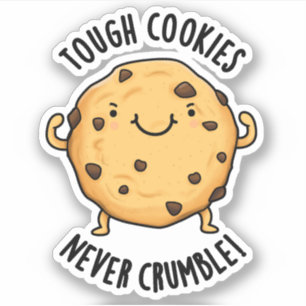 Sticker Les cookies durs ne s'effondrent jamais amusant je