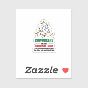 Sticker Les Coworkers sont comme les lumières de Noël - Do