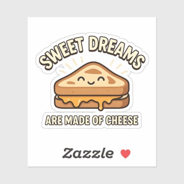 Sticker Les doux rêves sont faits de sandwich au fromage g (Feuille)
