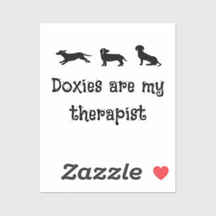 Sticker Les Doxies sont mon thérapeute mignon Dachshund