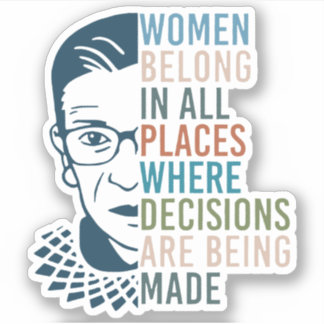 Sticker Les Femmes Font Partie De Tous Les Endroits Où Les