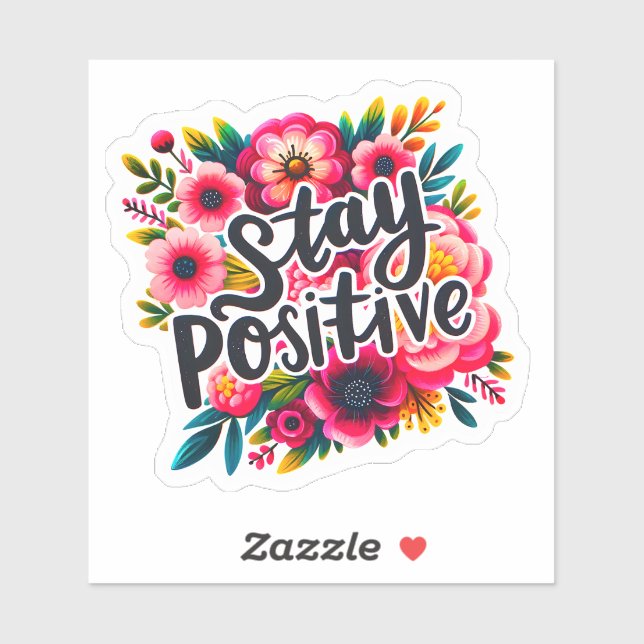 Sticker Les fleurs inspirent la positivité et l'espoir (Feuille)