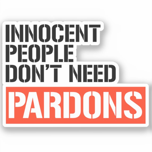 Sticker Les innocents n'ont pas besoin de pardon (Recto)