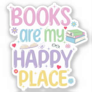Sticker Les Livres Sont Mon Heureux Amateur De Livre De Pl