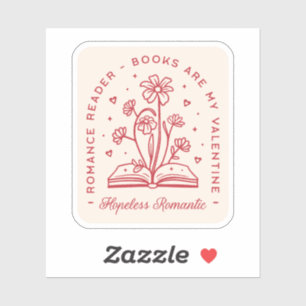 Sticker Les livres sont mon valentine sans espoir romantiq