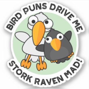 Sticker Les Puns D'Oiseaux Nous Conduisent À La cigogne Co