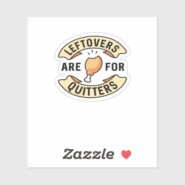 Sticker Les Restes Sont Pour Quitters Essential Cool Minim (Feuille)