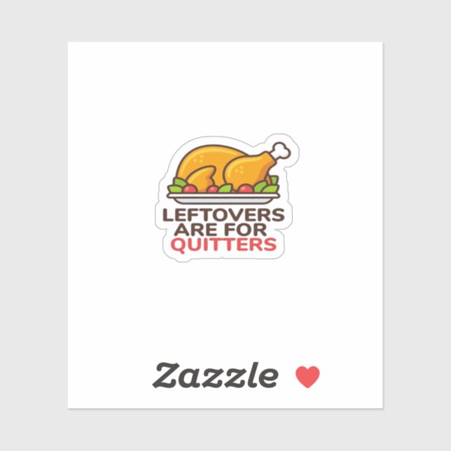 Sticker Les Restes Sont Pour Quitters Thanksgiving Fun Cla (Feuille)