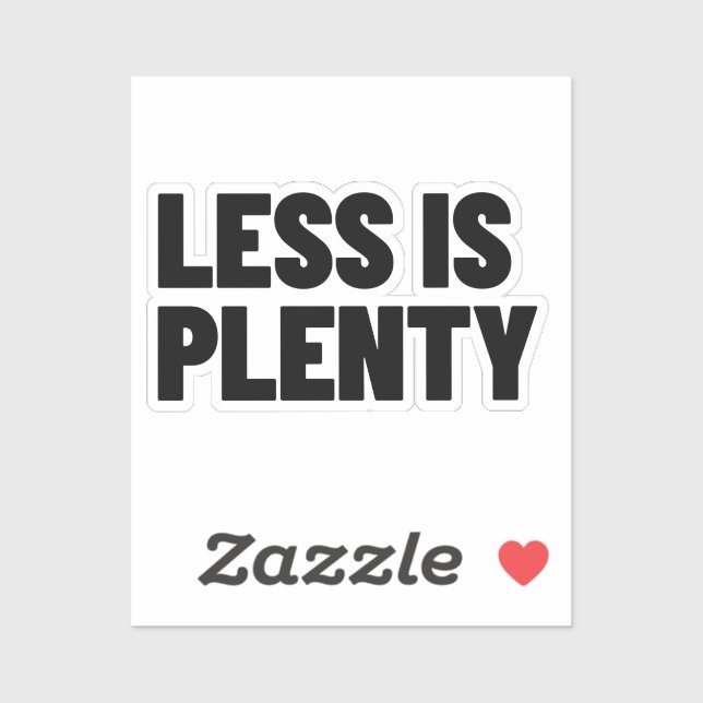 Sticker Less Is Plenty Minimalist Streetwear Typography (Feuille)