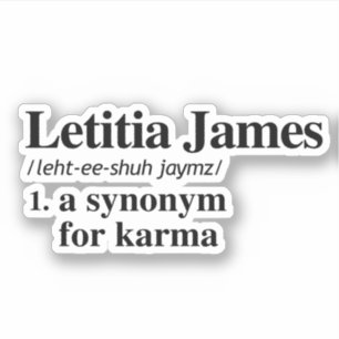 Sticker Letitia James Définition : Synonyme pour Karma