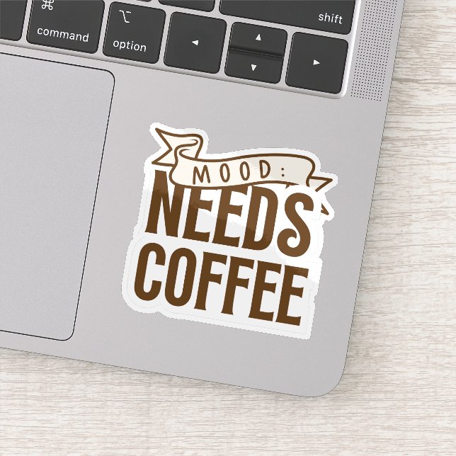 Sticker L'humeur a besoin de café (Détail)