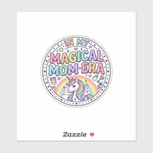 Sticker Licorne Dans Mon Ère De Maman Magique Drôle De T-S