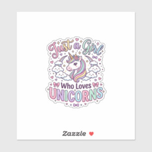 Sticker Licorne Juste une fille qui aime les licornes fond
