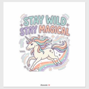 Sticker Licorne Reste Sauvage Reste Magique Produit Branch