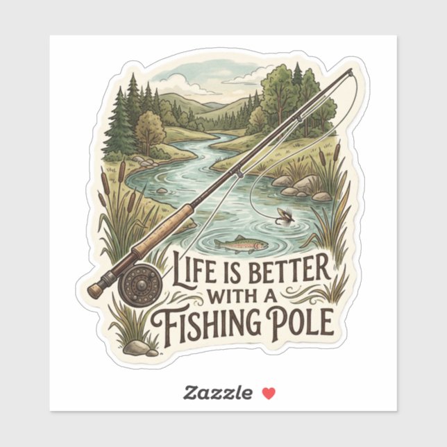 Sticker Life is better with a fishing pole (Feuille)