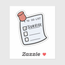 Liste de choses à faire : Survivre 