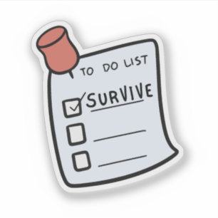 Sticker Liste de choses à faire : Survivre 