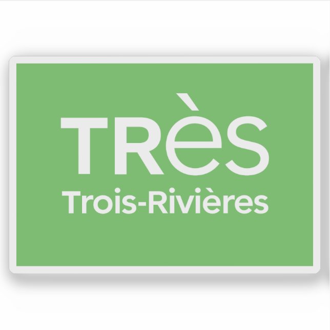 Sticker Logo de la ville de Trois-Rivières, Québec, Canada (Devant)