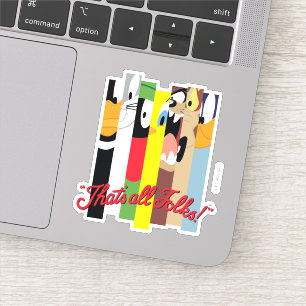 Sticker LOONEY TUNES™ QUI EST TOUS LES FOLKS!™ Caractères