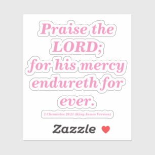 Sticker Louange Le Seigneur Bible Verse Classique Rose