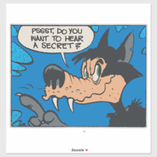 Sticker Loup hurlant comme moi • Veux-tu savoir un secret