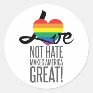 Sticker Love Not Hate (Arc-en-ciel)