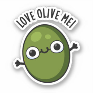 Sticker Love Olive Me Drôle Pun de nourriture