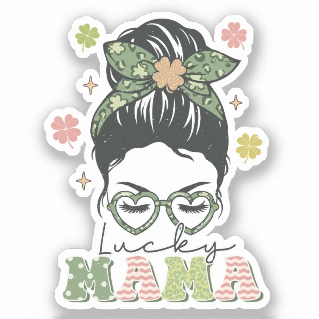 Sticker Lucky Mama - Messy Bun - Clover St. Patrick (Recto)