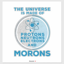 L'Univers est fait de crétins