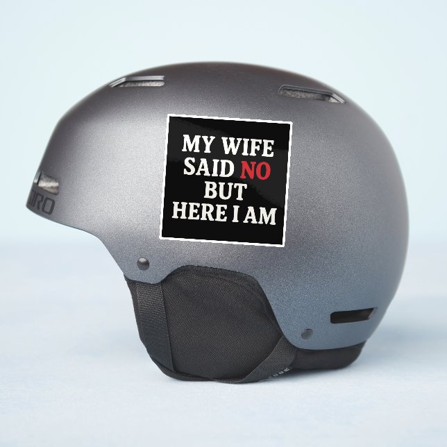 Sticker Ma Femme A Dit Non (Côté casque)