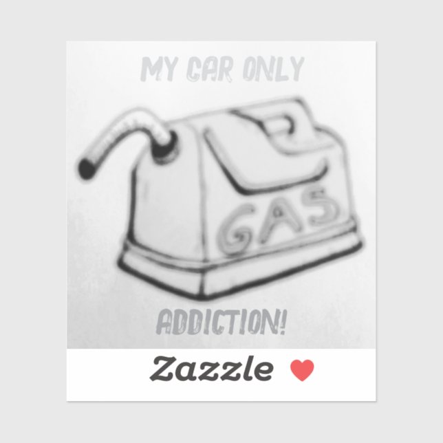 Sticker Ma voiture seulement Addiction! (Feuille)