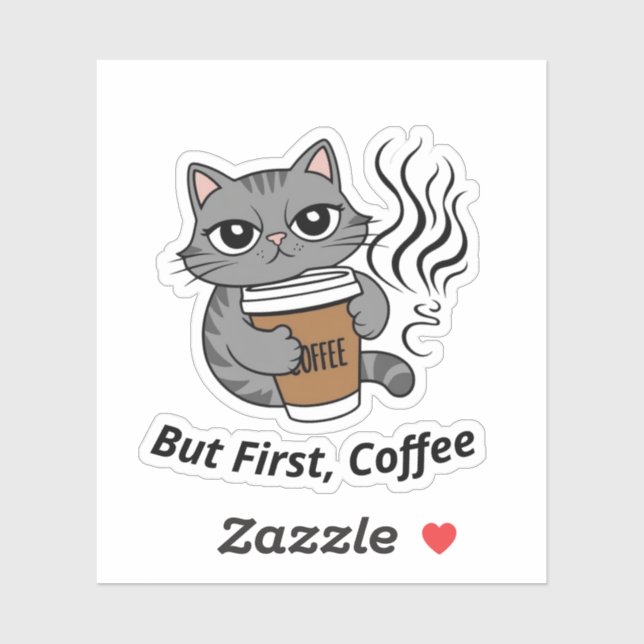 Sticker Mais D'Abord, Café - Amoureux des chats personnali (Feuille)