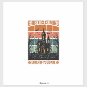 Sticker Maison Hantée Vintage Ghost Arrive Halloween Dé